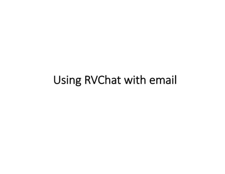 Using RVChat with Email