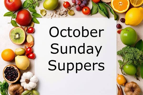 October Sunday Suppers