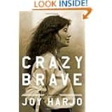 Crazy Brave: A Memoir