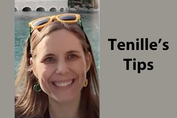 Tenille's Tips