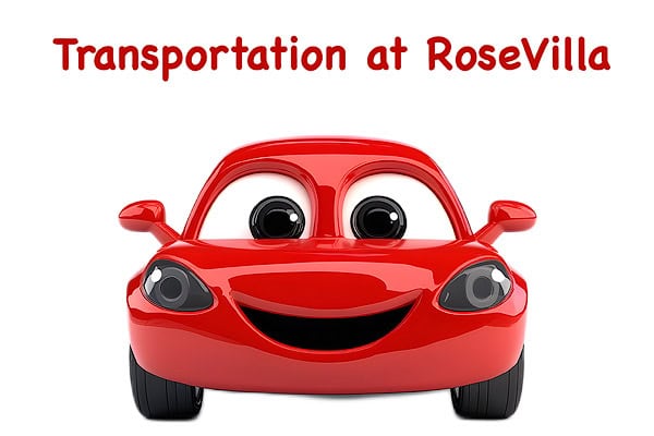 Transportation at RoseVilla